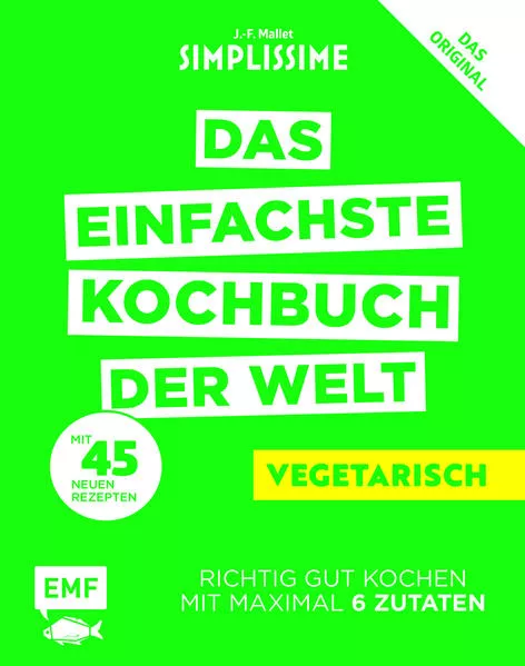 Simplissime – Das einfachste Kochbuch der Welt: Vegetarisch
