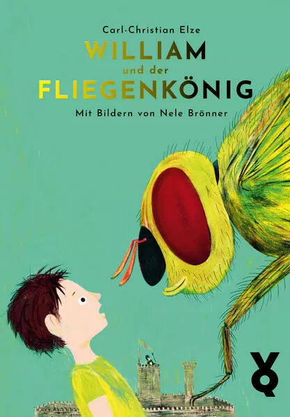 William und der Fliegenkönig