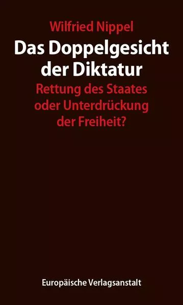 Das Doppelgesicht der Diktatur