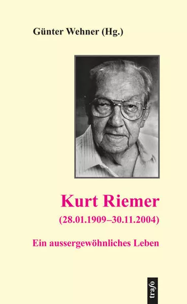 Kurt Riemer (28.01.1909–30.11.2004)