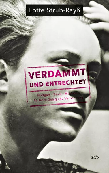 Verdammt und entrechtet