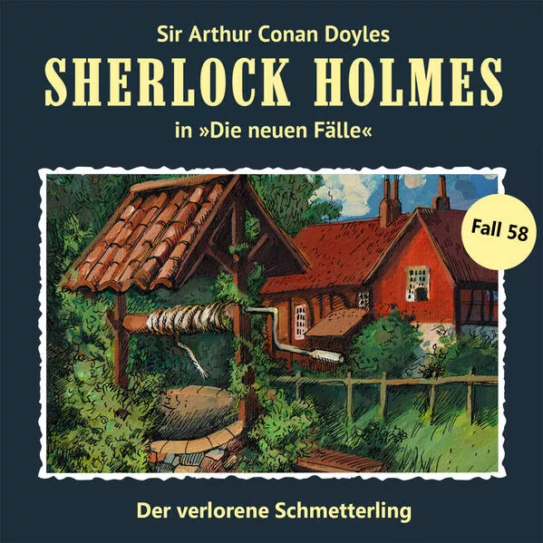 Sherlock Holmes - neue Fälle CD 58: Der verlorene Schmetterling