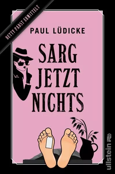 Sarg jetzt nichts (Betty-Pabst-Serie 2)