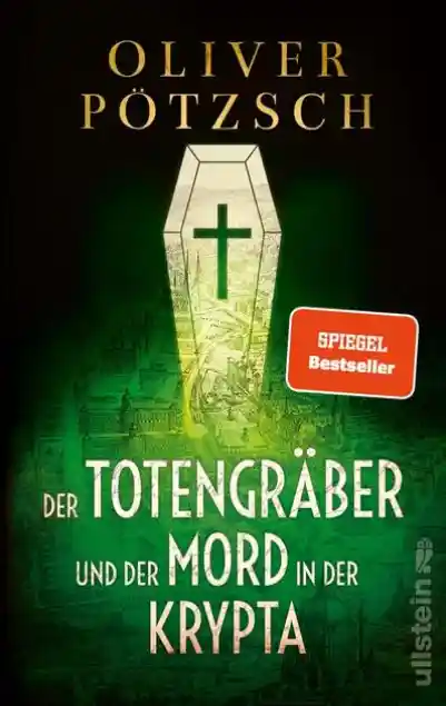 Der Totengräber und der Mord in der Krypta (Die Totengräber-Serie 3)