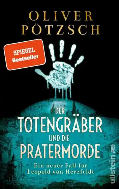 Cover: Der Totengräber und die Pratermorde (Die Totengräber-Serie 4)