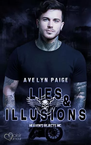 Heaven's Rejects MC Teil 4: Lies and Illusions