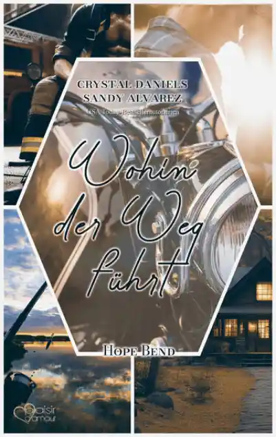 Wohin der Weg führt (Hope Bend Teil 2)