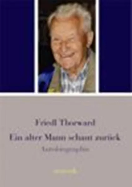 Ein alter Mann schaut zurück