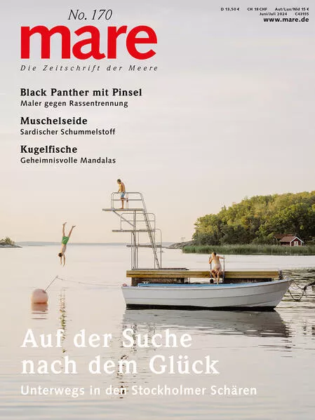 mare - Die Zeitschrift der Meere / No. 170/ Auf der Suche nach dem Glück