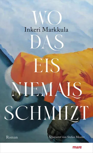 Cover: Wo das Eis niemals schmilzt