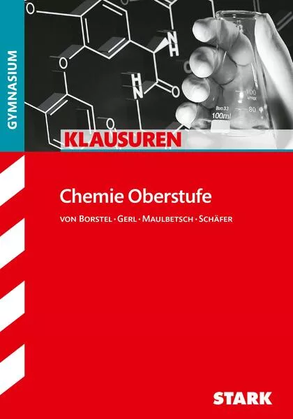 STARK Chemie Oberstufe - Klausuren Gymnasium