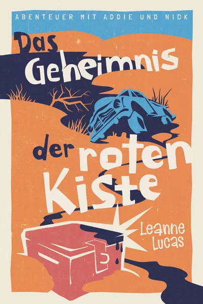 Das Geheimnis der roten Kiste
