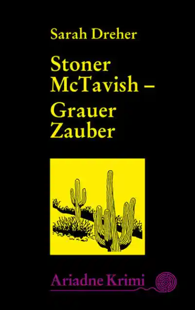 Stoner McTavish 3 - Grauer Zauber