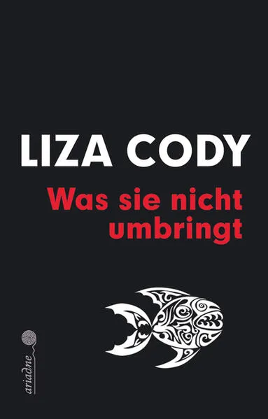 Was sie nicht umbringt