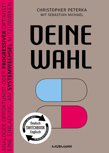 Deine Wahl / Your Choice – Zweisprachiges Wendebuch Deutsch / Englisch
