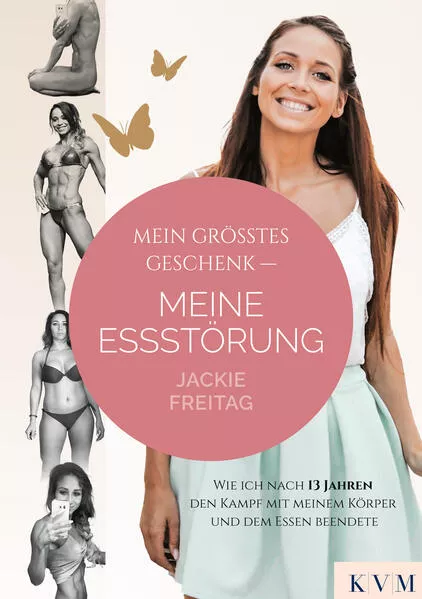 Mein größtes Geschenk – Meine Essstörung
