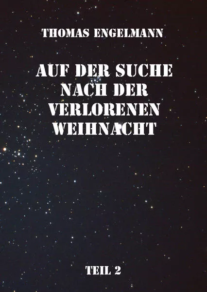 Auf der Suche nach der verlorenen Weihnacht