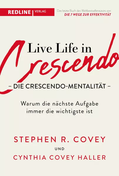 Live Life in Crescendo â Die Crescendo-MentalitĂ€t