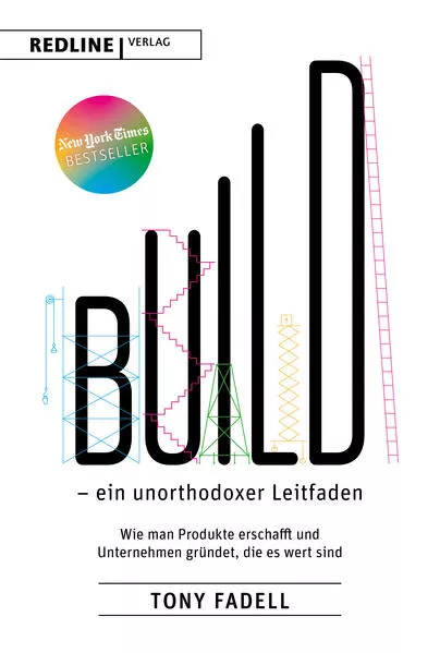Build – ein unorthodoxer Leitfaden