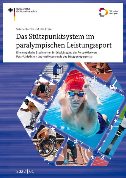 Das Stützpunktsystem im paralympischen Leistungssport