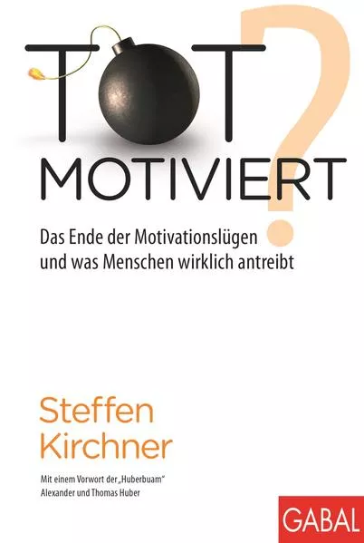 Cover: Totmotiviert?