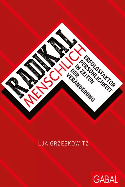 Cover: Radikal menschlich