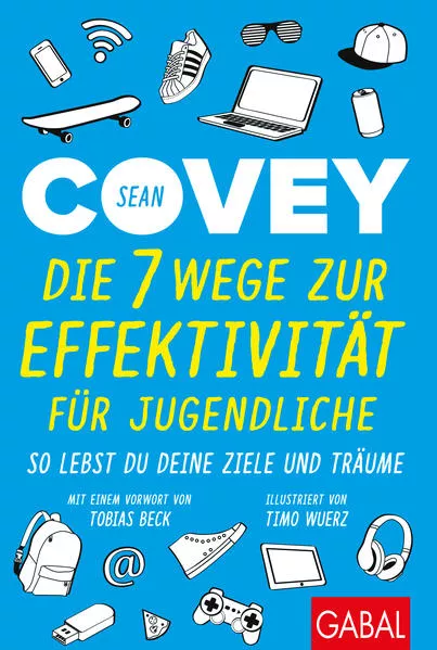 Cover: Die 7 Wege zur Effektivität für Jugendliche
