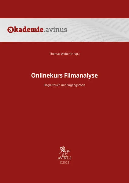 Onlinekurs Filmanalyse. Begleitbuch mit Zugangscode
