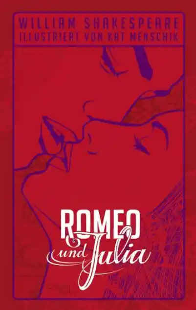 William Shakespeare: Romeo und Julia