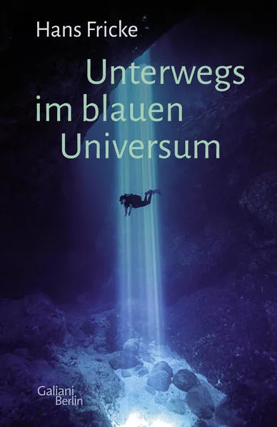 Unterwegs im blauen Universum