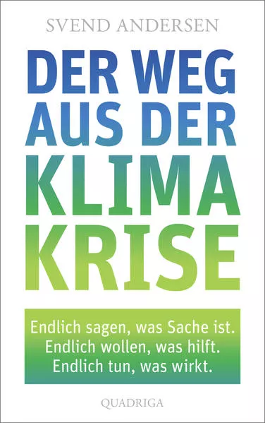 Der Weg aus der Klimakrise