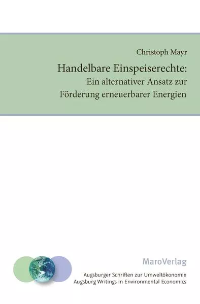 Handelbare Einspeiserechte: