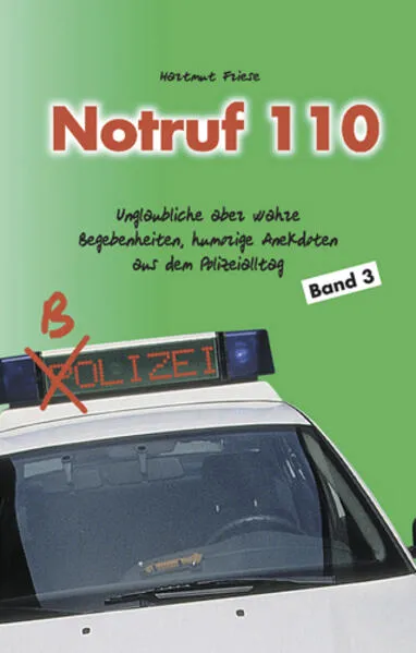 Notruf 110 (Band 3)