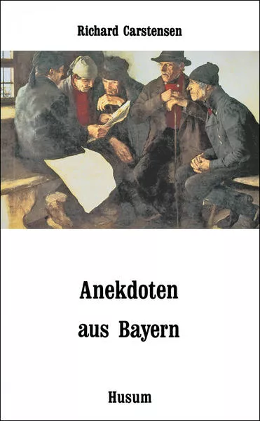 Anekdoten aus Bayern