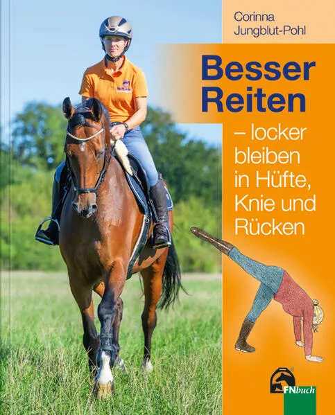 Besser Reiten – locker bleiben in Hüfte, Knie und Rücken