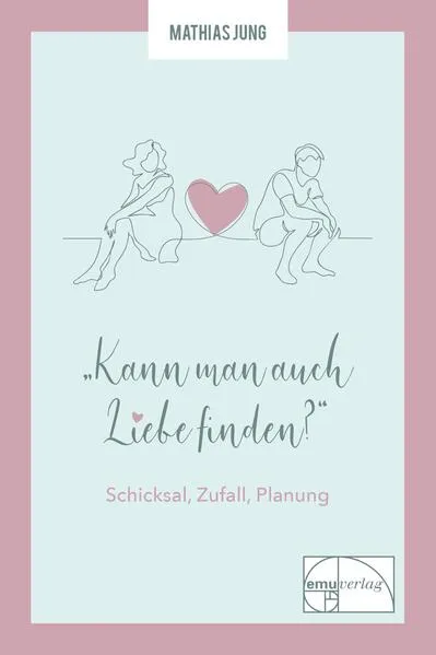 Kann man auch Liebe finden?