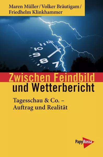 Cover: Zwischen Feindbild und Wetterbericht