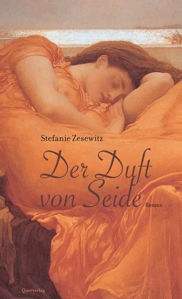Der Duft von Seide