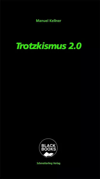 Trotzkismus 2.0