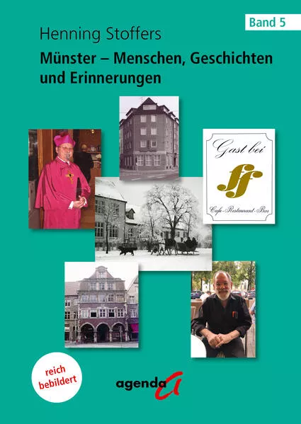 Münster - Menschen, Geschichten und Erinnerungen