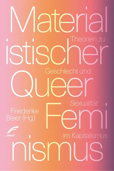 Materialistischer Queer-Feminismus