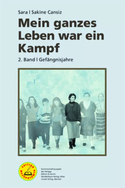 Mein ganzes Leben war ein Kampf – Bd. 2