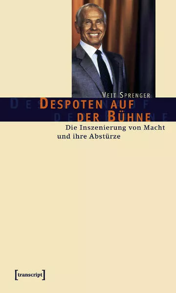 Despoten auf der Bühne