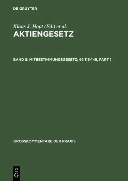 Aktiengesetz / Mitbestimmungsgesetz; §§ 118-149