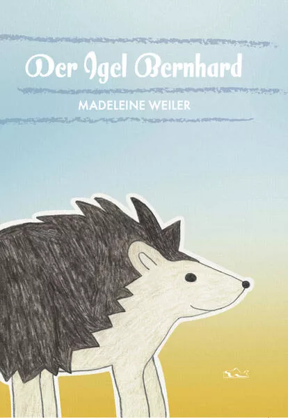 Der Igel Bernhard