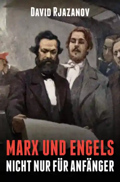 Marx und Engels (nicht nur) für Anfänger