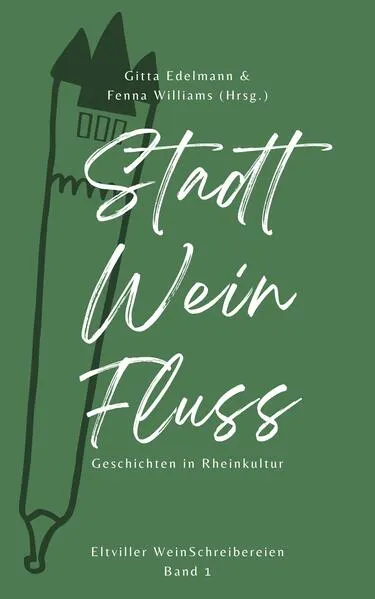 Stadt – Wein – Fluss