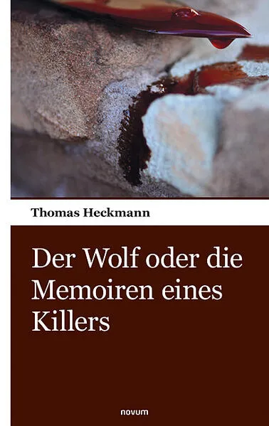 Der Wolf oder die Memoiren eines Killers