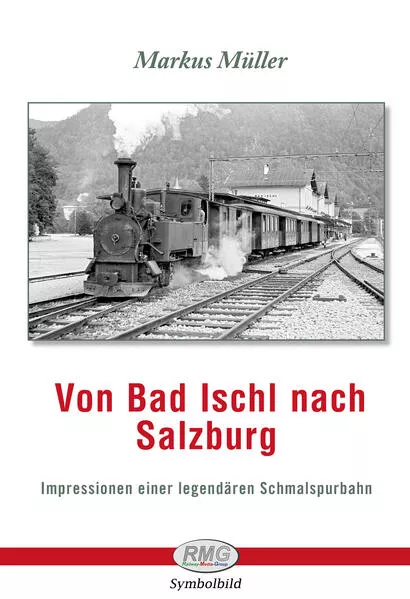 Von Bad Ischl nach Salzburg
