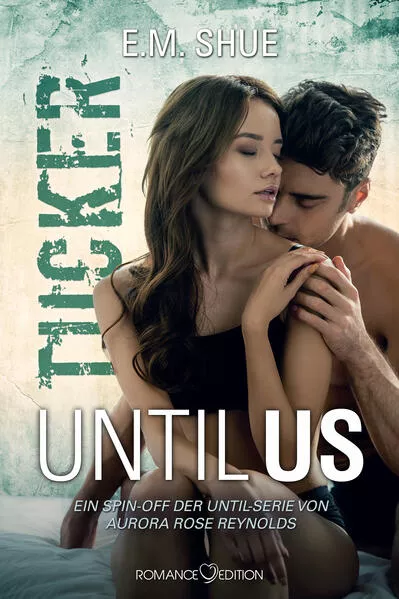 Cover: Until Us: Tucker